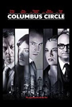 Columbus Circle (2012) บรรยายไทย - ดูหนังออนไลน์