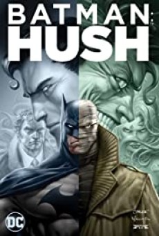 Batman: Hush (2019) แบทแมน: ความเงียบ - ดูหนังออนไลน์
