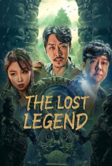 THE LOST LEGEND (2023) ตามหามังกร ประตูแห่งชีวิตและความตาย ซับไทย - ดูหนังออนไลน