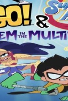 TEEN TITANS GO & DC SUPER HERO GIRLS MAYHEM IN THE MULTIVERSE (2022) - ดูหนังออนไลน์
