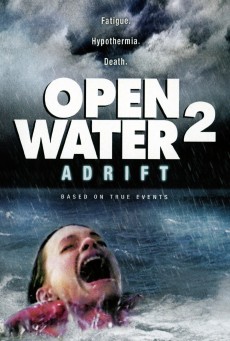 Open Water 2 Adrift (2006) วิกฤตหนีตาย ลึกเฉียดนรก ภาค2 พากย์ไทย - ดูหนังออนไลน