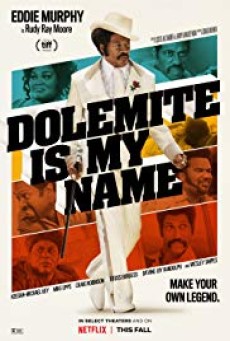 Dolemite Is My Name Netflix (2019) [Sub TH] - ดูหนังออนไลน์