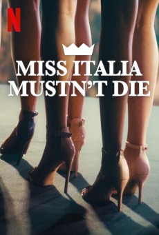 Miss Italia Mustn’t Die (2025) นางงามอิตาลีต้องไม่ตาย - ดูหนังออนไลน